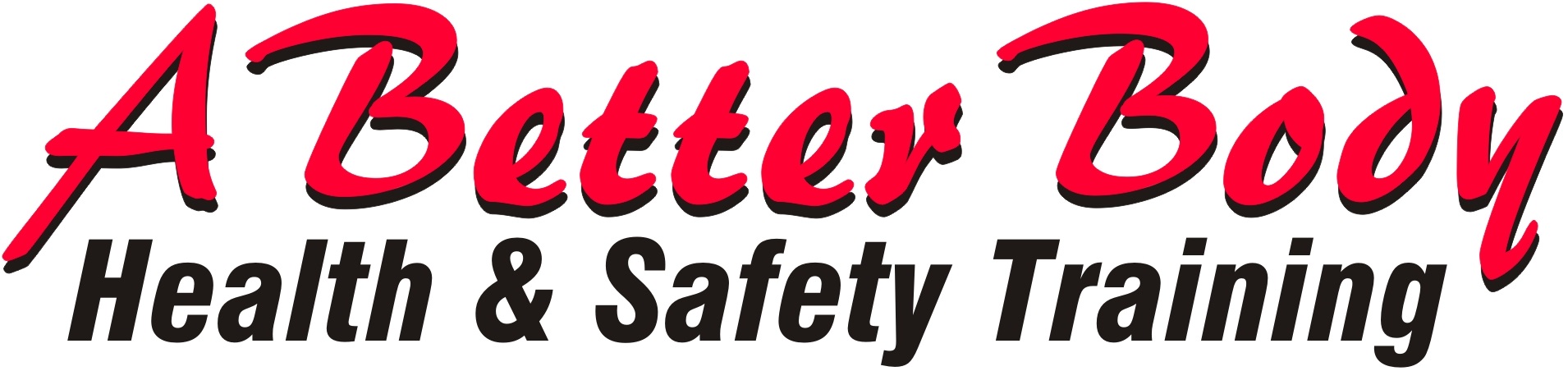 A Better Body, Health and Safety Training